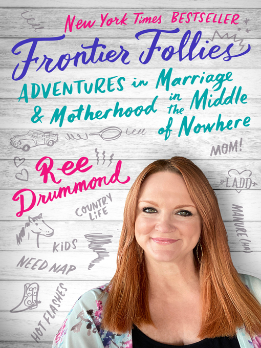 Title details for Frontier Follies by Ree Drummond - Wait list
